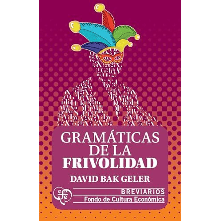 Gramaticas De La Frivolidad 1