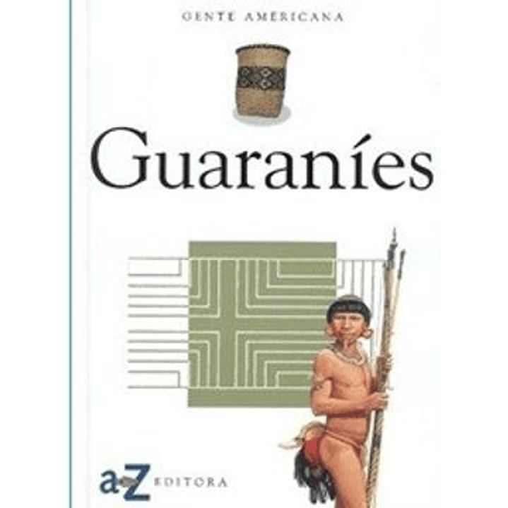 Guaranies 1
