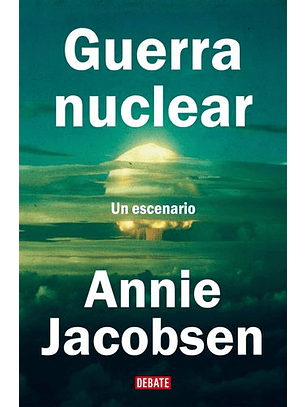 Guerra Nuclear Un Escenario