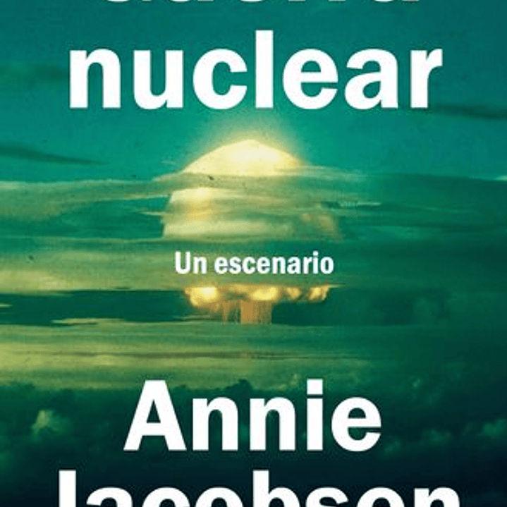 Guerra Nuclear Un Escenario 1