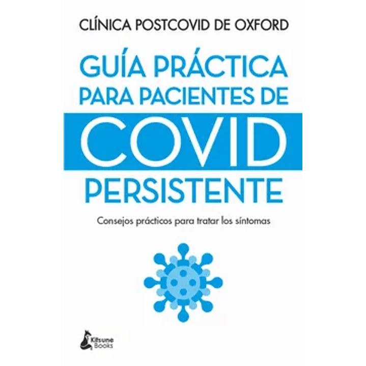 Guia Practica Para Pacientes De Covid Persistente 1