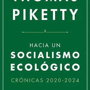 Hacia Un Socialismo Ecologico