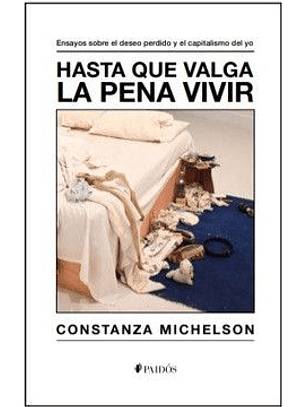 Hasta Que Valga La Pena Vivir