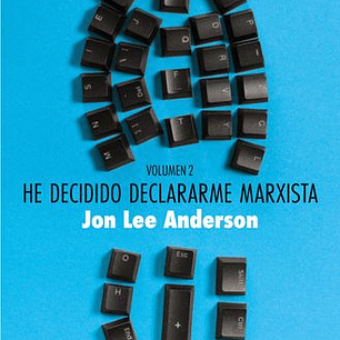 He Decidido Declararme Marxista Vol. 2