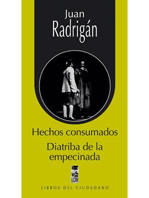 Hechos Consumados Diatribia De La Empecinada