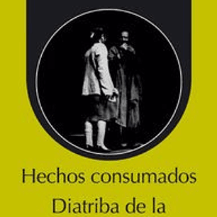 Hechos Consumados Diatribia De La Empecinada