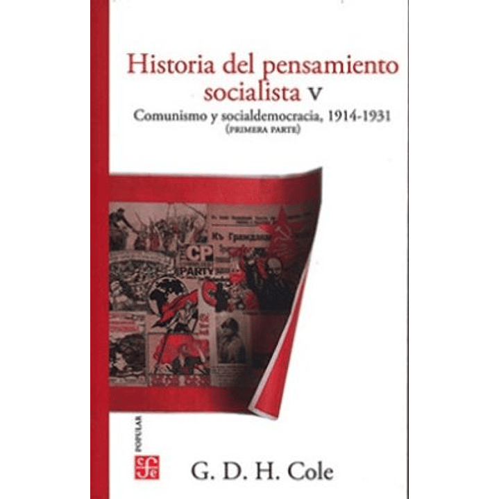Historia Del Pensamiento Socialista 5- Comunis Y Socialdemocracia 1914-1931 1