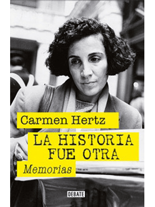 Historia Fue Otra, La