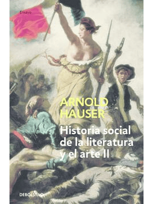 Historia Social De La Literatura Y El Arte (Tomo 2)