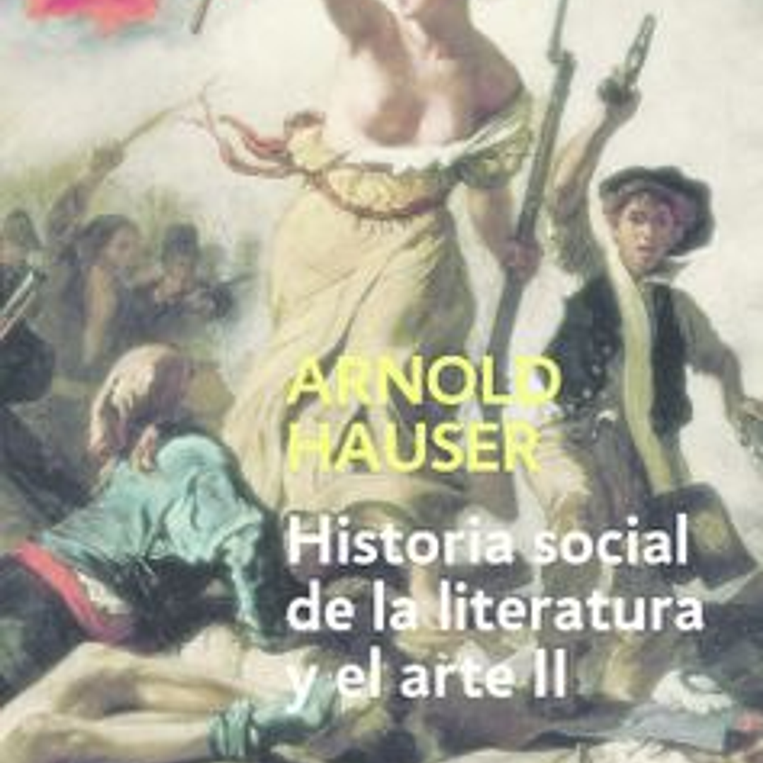 Historia Social De La Literatura Y El Arte (Tomo 2) 1