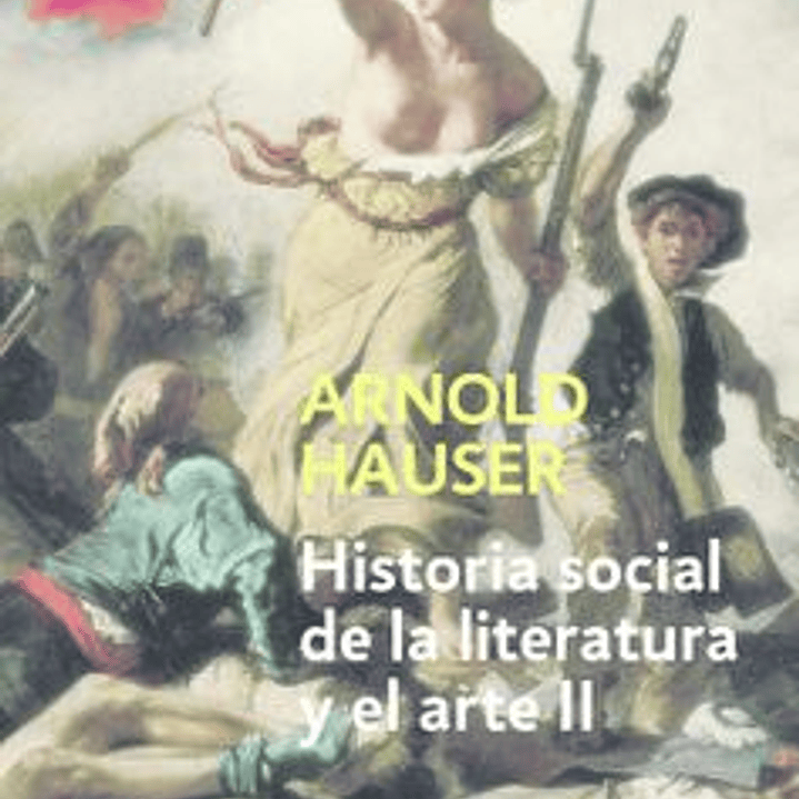 Historia Social De La Literatura Y El Arte (Tomo 2) 1