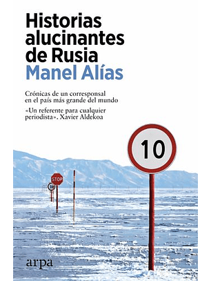 Historias Alucinantes De Rusia