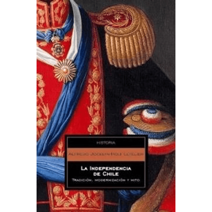 Independencia De Chile, La 1