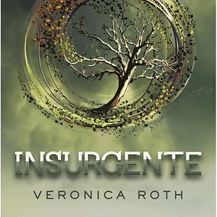 Insurgente - Saga Divergente Ii