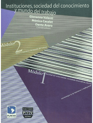 Instituciones, Sociedad Del Conocimiento Y Mundo De Trabajo