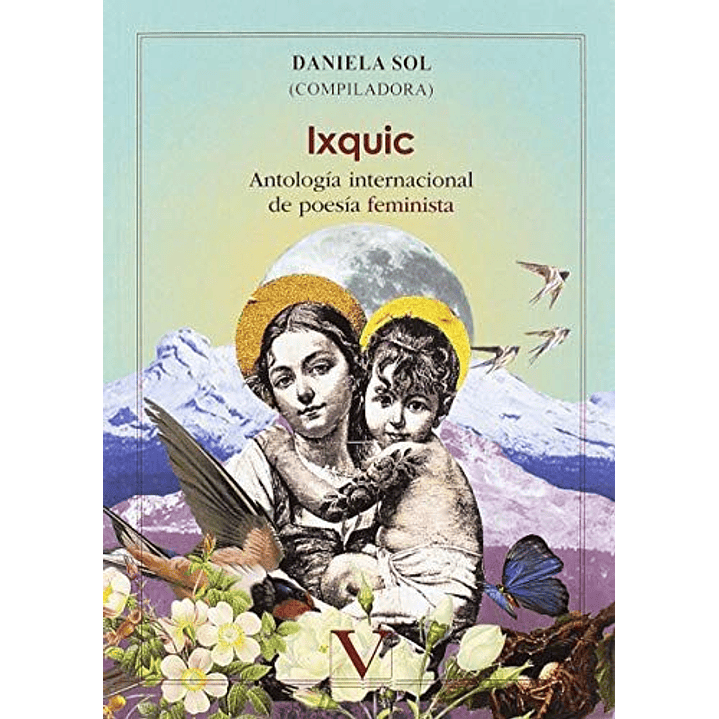 Ixquic. Antologia Internacional De Poesia Feminista 1