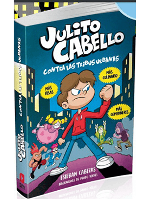 Julito Cabello Contra Las Tribus Urbanas