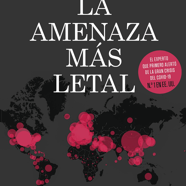 La Amenaza Mas Letal 1