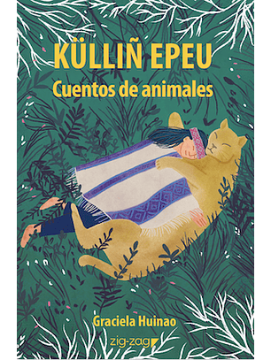 Kullin Epeu. Cuentos De Animales