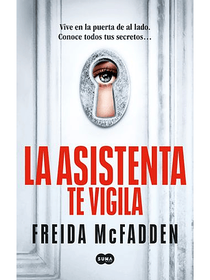 La Asistenta Te Vigila