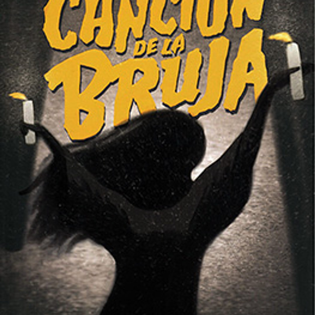 La Cancion De La Bruja 1