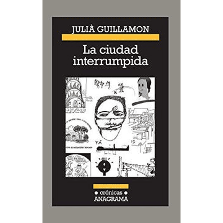 La Ciudad Interrumpida 1