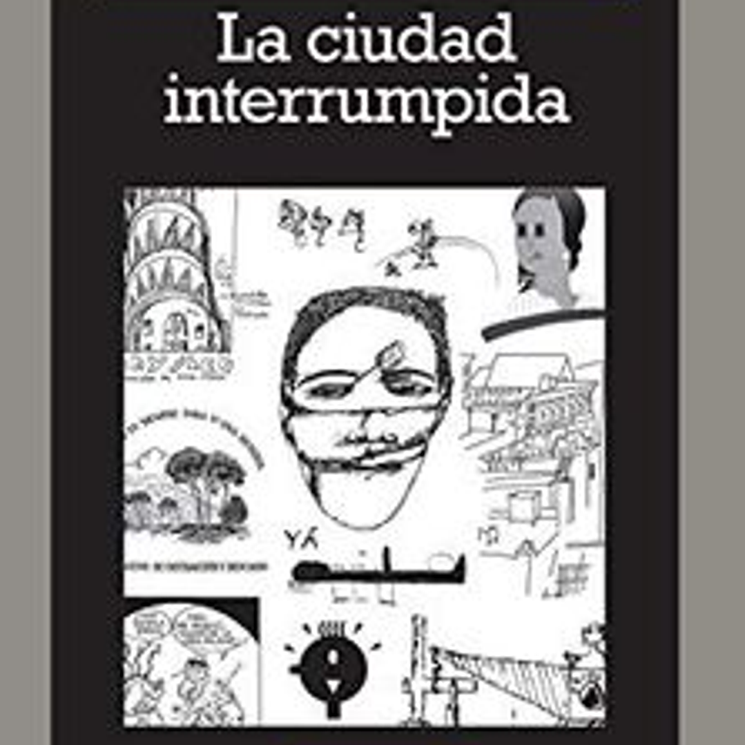 La Ciudad Interrumpida 1