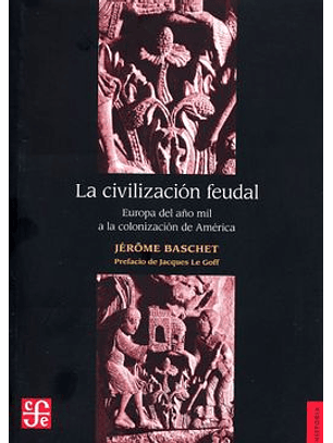 La Civilizacion Feudal