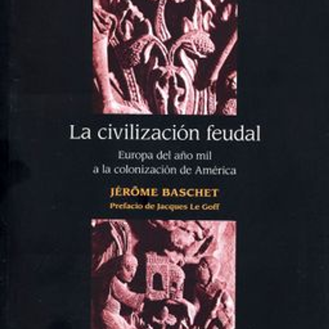 La Civilizacion Feudal 1