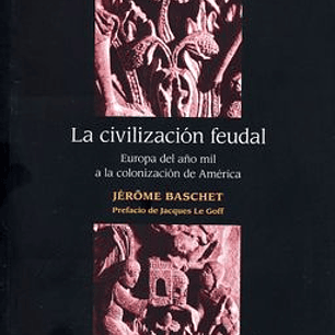 La Civilizacion Feudal