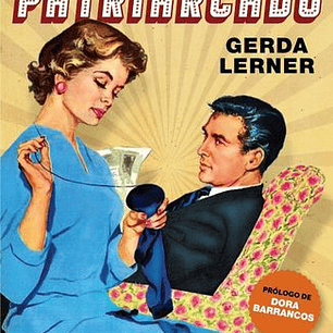 La Creacion Del Patriarcado