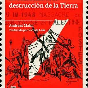 La Destruccion De Palestina Es La Destruccion De La Tierra