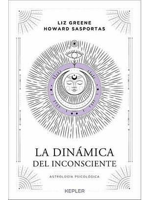 La Dinamica Del Inconsciente - Astrologia Psicologica