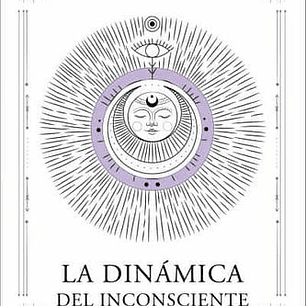 La Dinamica Del Inconsciente - Astrologia Psicologica