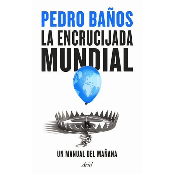 La Encrucijada Mundial 1