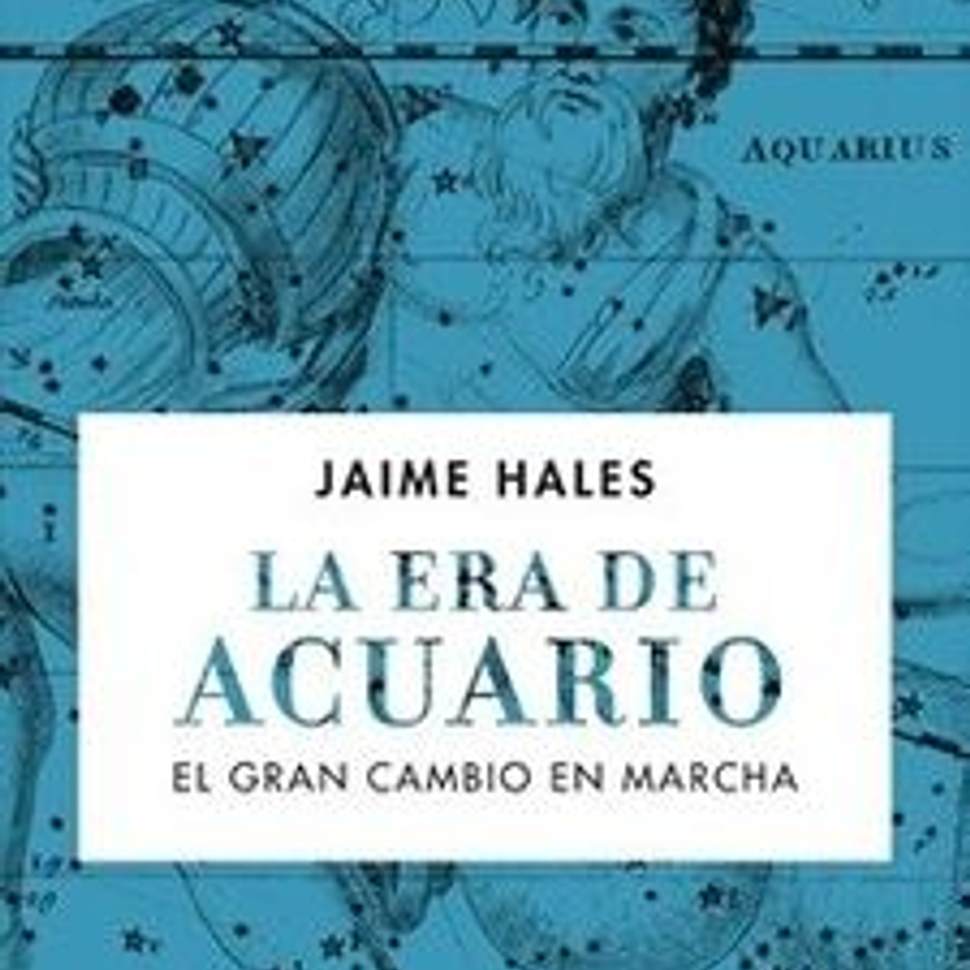 La Era De Acuario - El Gran Cambio En Marcha 1