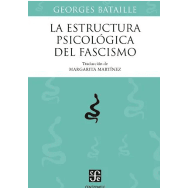 La Estructura Psicologica Del Fascismo 1