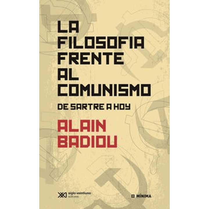 La Filosofia Frente Al Comunismo. De Sartre A Hoy 1