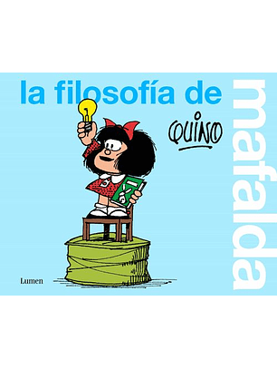 La Filosofia De Mafalda