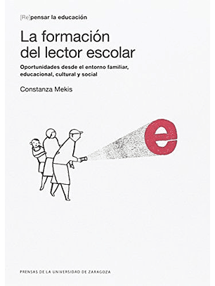 La Formación Del Lector Escolar