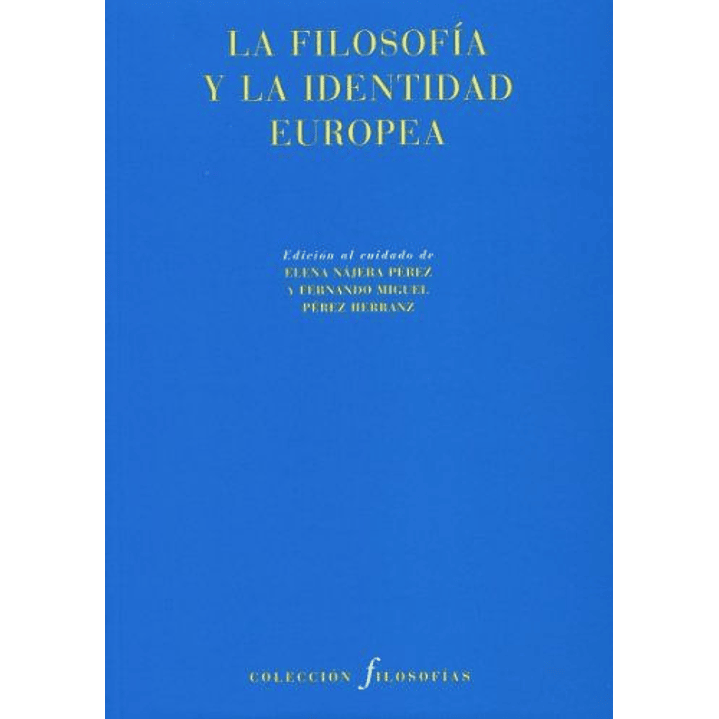 La Filosofia Y La Identidad Europea 1