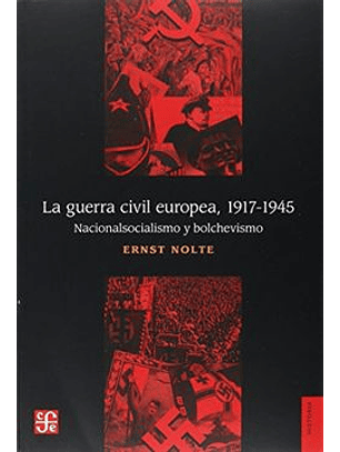 La Guerra Civil Europea 1917 1945