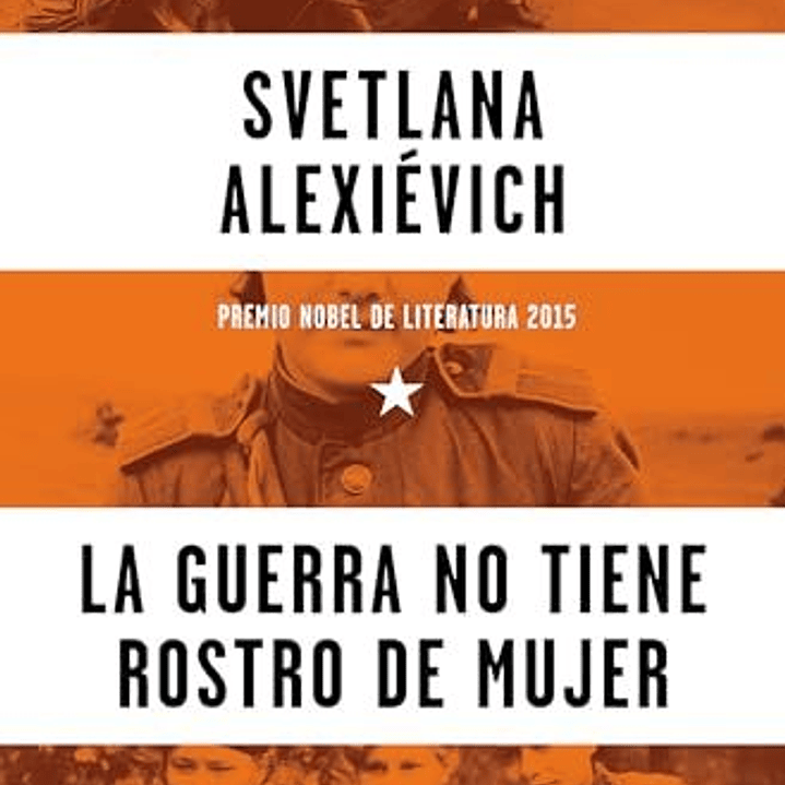 La Guerra No Tiene Rostro De Mujer 1