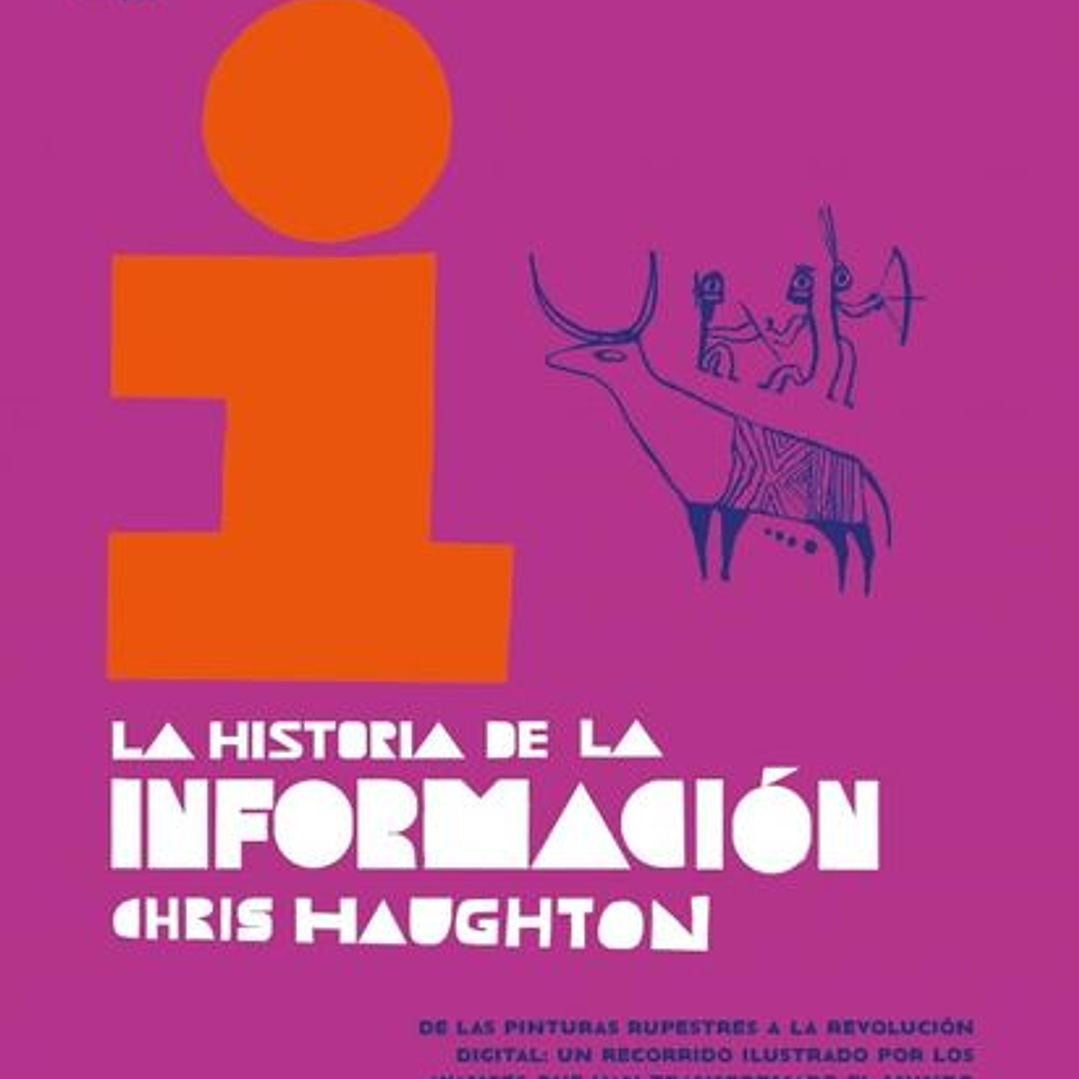 La Historia De La Informacion 1