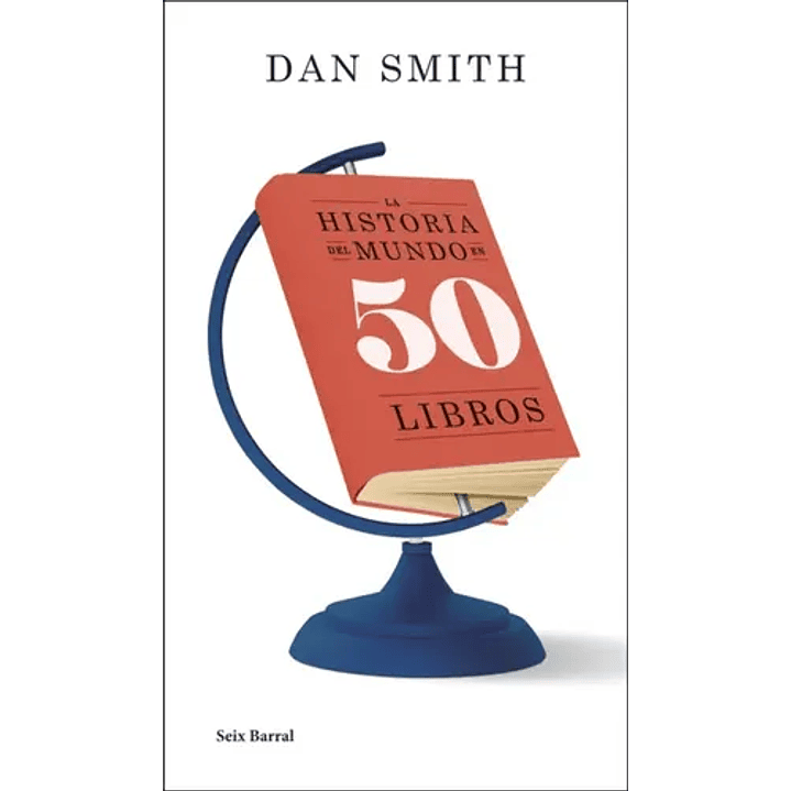 La Historia Del Mundo En 50 Libros 1