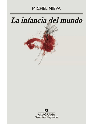 La Infancia Del Mundo