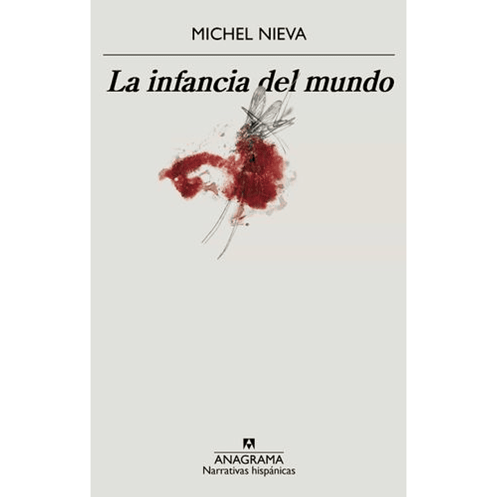 La Infancia Del Mundo 1