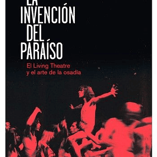 La Invencion Del Paraiso