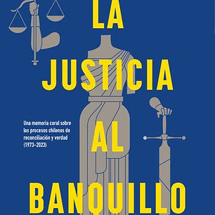 La Justicia Al Banquillo