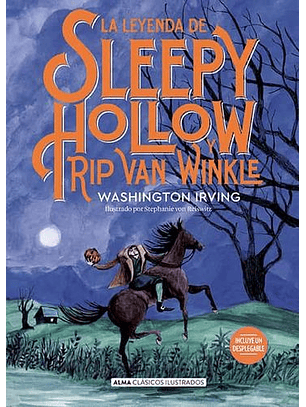 La Leyenda De Sleepy Hollow Y Rip Van Winkle